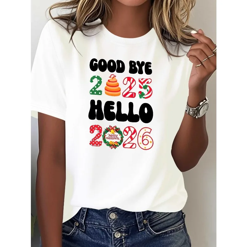 

Женская футболка с принтом на Новый год и Рождество 2026 года Goodbye 2025 Hello 2026 Красочная бумага и цифровая новогодняя вечеринка