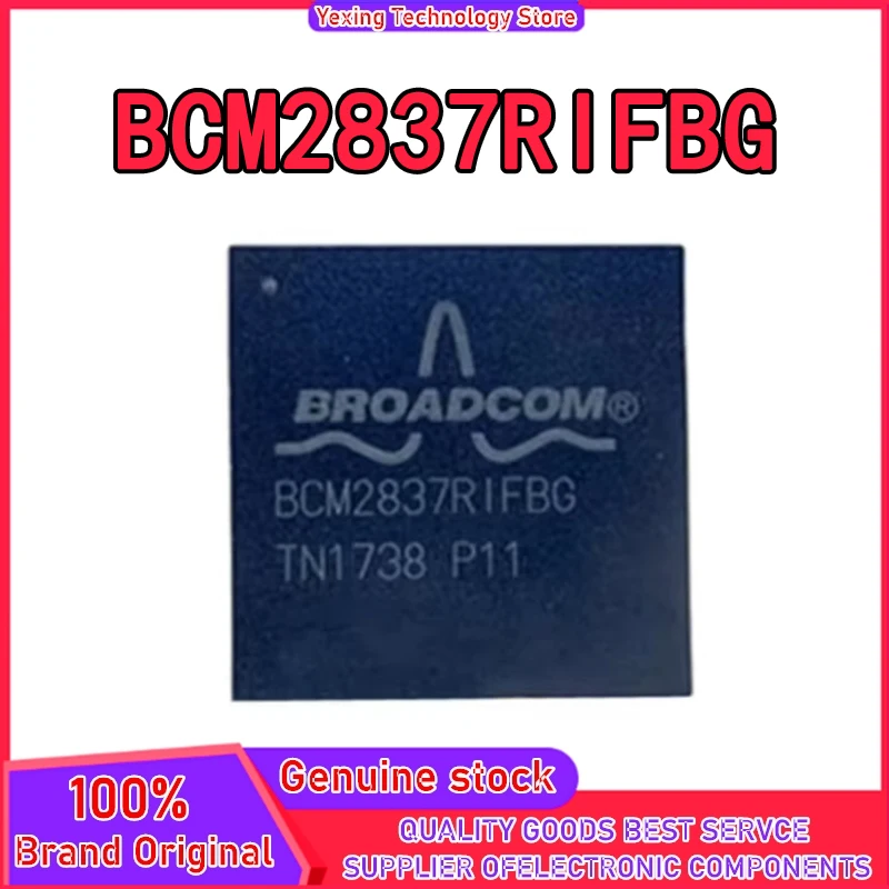 

Новый оригинальный BCM2837RIFBG BGA IC чип 100% новый оригинал на складе