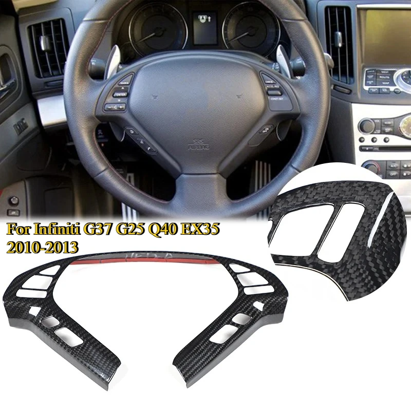 

For Infiniti G37 G25 Q40 EX35 2010-2013 Car Steering Wheel Panel Decoration Cover Trim Moulding Sticker ABS Carbon Fiber