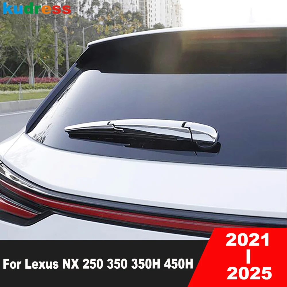 

Rear Window Wiper Cover Trim For Lexus NX 250 350 350H 450H 2021-2024 2025 Chrome Car Tail Windshield Arm Blade Accessories