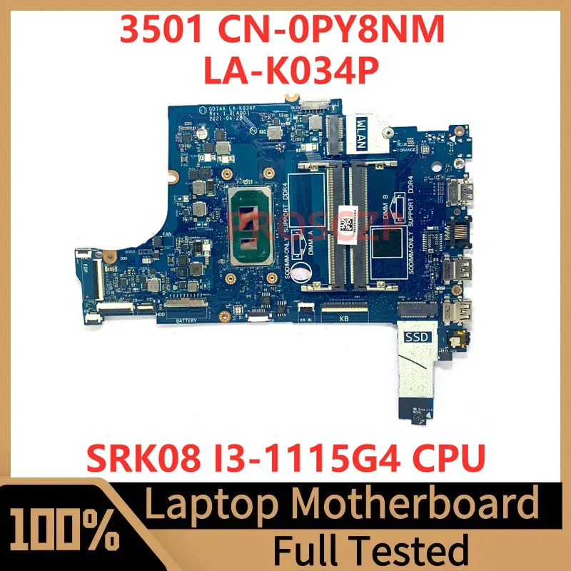 

CN-0PY8NM 0PY8NM PY8NM Mainboard For DELL 3501 Laptop Motherboard GDI4A LA-K034P With SRK08 I3-1115G4 CPU 100% Fully Tested Good