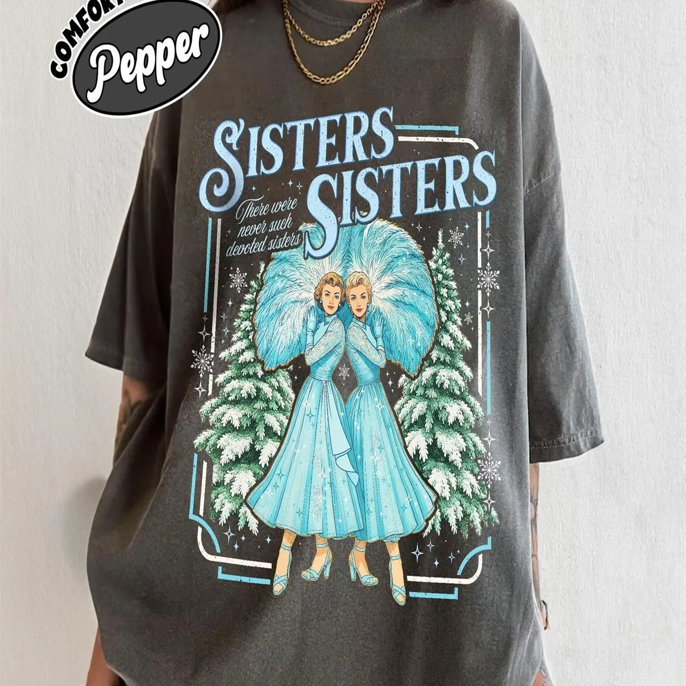 Haines Sisters Christmas Movie Comfort Color Shirt Sisters Song Kerstvakantie T-shirt Kerstcadeau