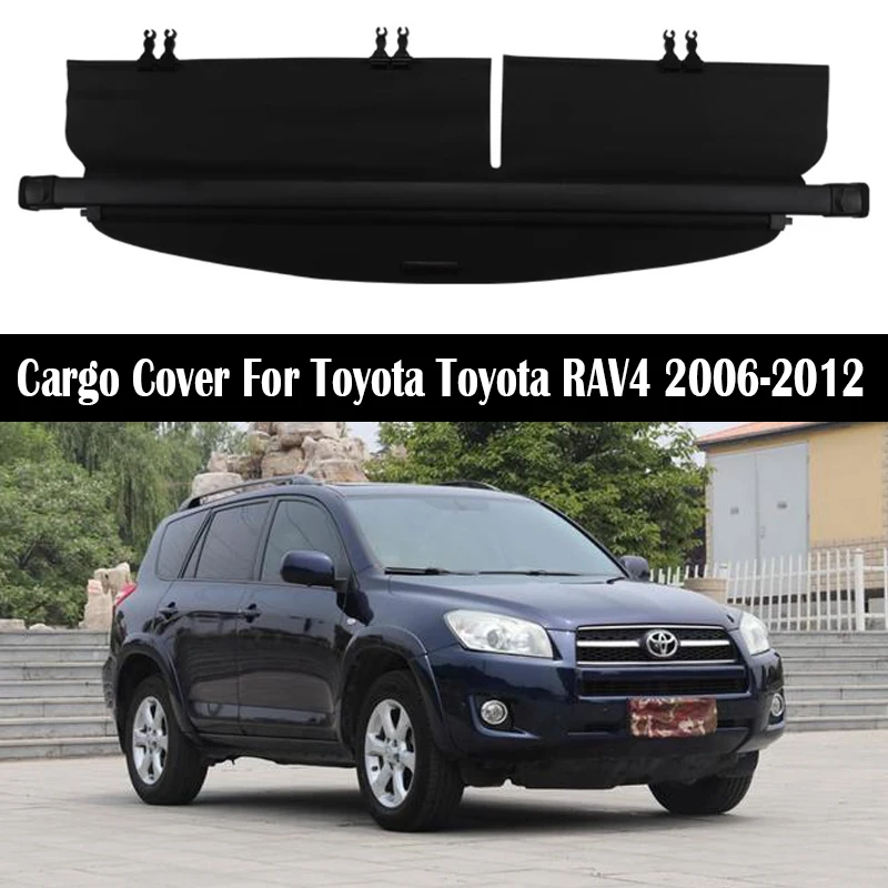 

Rear Trunk Cargo Cover For Toyota RAV4 RAV-4 2006-2012 Shield Shade Curtain Partition Board Privacy Blinds Security Accessories