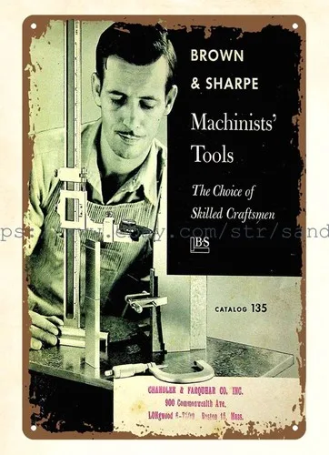 1954 Brown & Sharpe Machinists Tools servicemen craftsmen metal tin sign