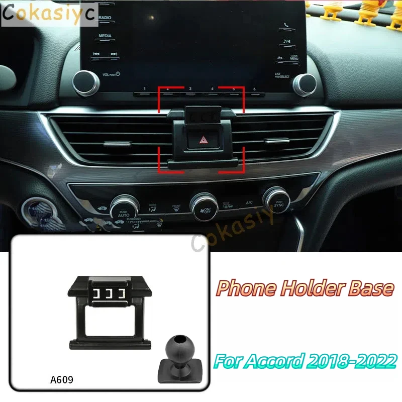 Car Phone Holder Base Special Mounts For Honda Accord 10th 2018-2022 Fixed Air Outlet Bracket Base Accessories With Ball 17mm