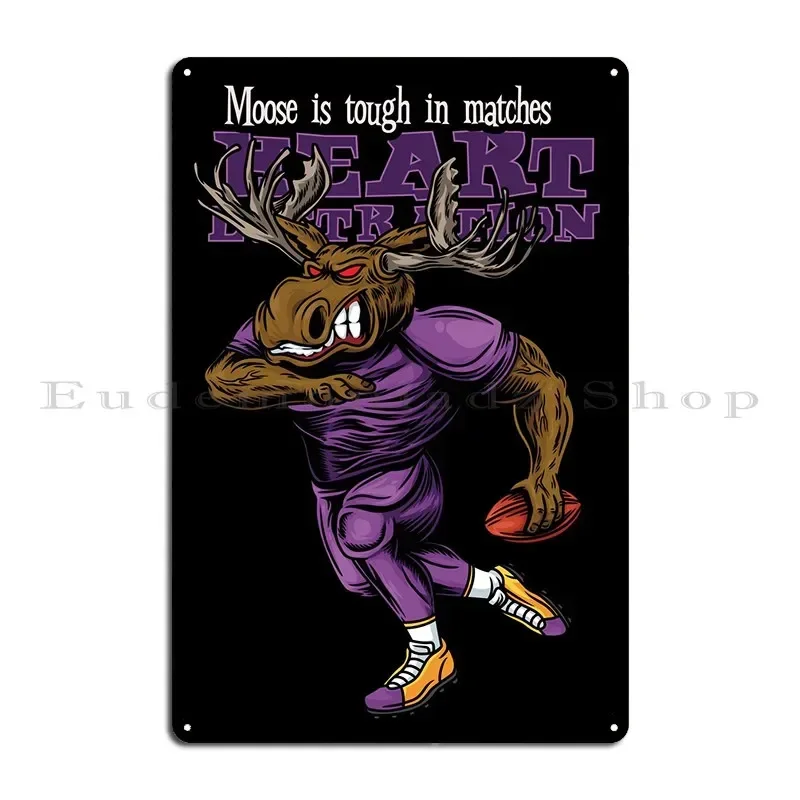 Moose Football Text Metal Plaque Poster Decoration Personalized Funny Funny Wall Mural Tin Sign Poster