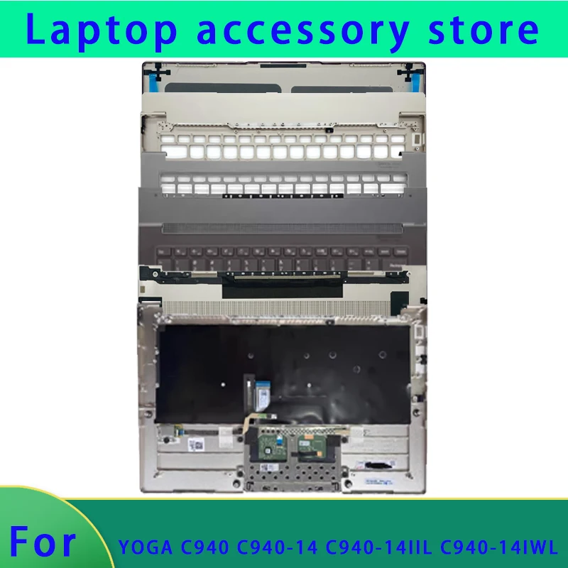 

Brand new for YOGA C940 C940-14 C940-14IIL C940-14IWL laptop LCD back cover/palm rest/bottom cover ABCD cover baffle Hinge