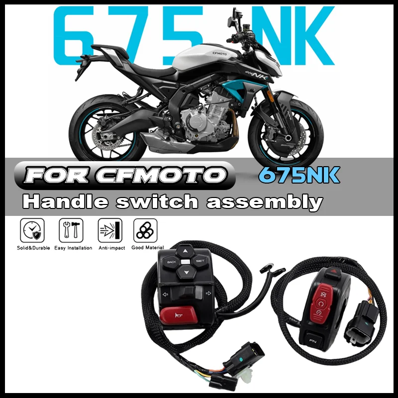 

For CFMOTO Motorcycle CF675NK 675NK Handlebar Switch Left Right Ignition Headlight Switch Assembly Accessories