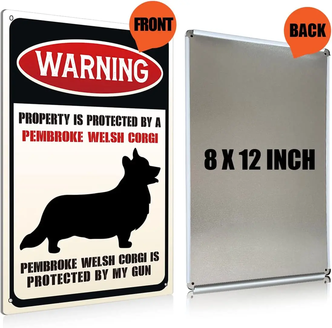 Funny Dog Warning Metal Tin Signs Wall Art Decor Property is Protected By a Pembroke Welsh Corgi Sign for Home Decor