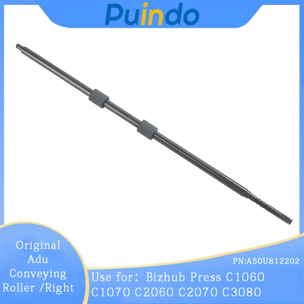 A50U812202 Original New Adu Conveying Roller /Right for Konica Minolta Bizhub Press C1060 C1070 C2060 C2070 C3080