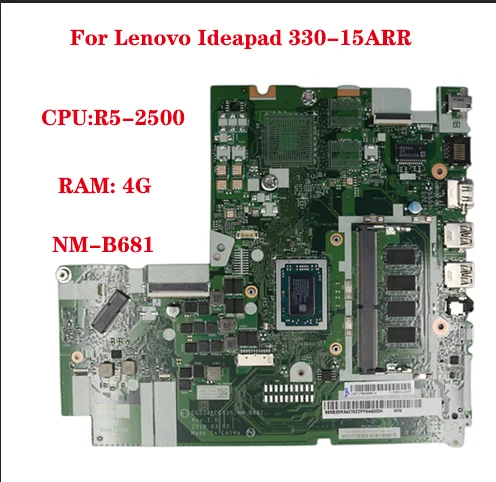 For Lenovo Ideapad 330-15ARR Laptop Motherboard EG534&EG535 NM-B681 with Ryzen R5-2500 CPU 4G RAM 5B20R34285 100% Test Send