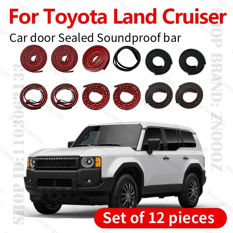 

Для Toyota Land Cruiser уплотнительная лента для двери автомобиля, резиновая двухслойная уплотнительная защита, звукоизоляционная пылезащитная уплотнительная лента, набор из 12 шт.