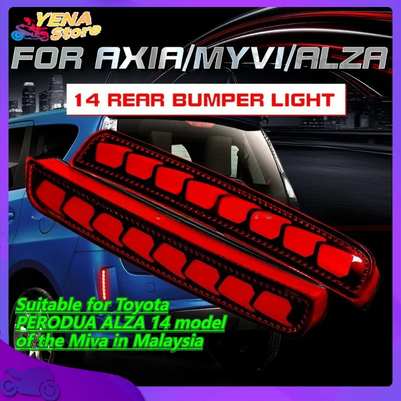 

Car flashing LED rear bumper lights and reflective taillights. Suitable for Toyota PERODUA ALZA 14 model of the Miva in Malaysia