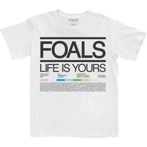 

Foals Life Is Yours Song List T-Shirt White New