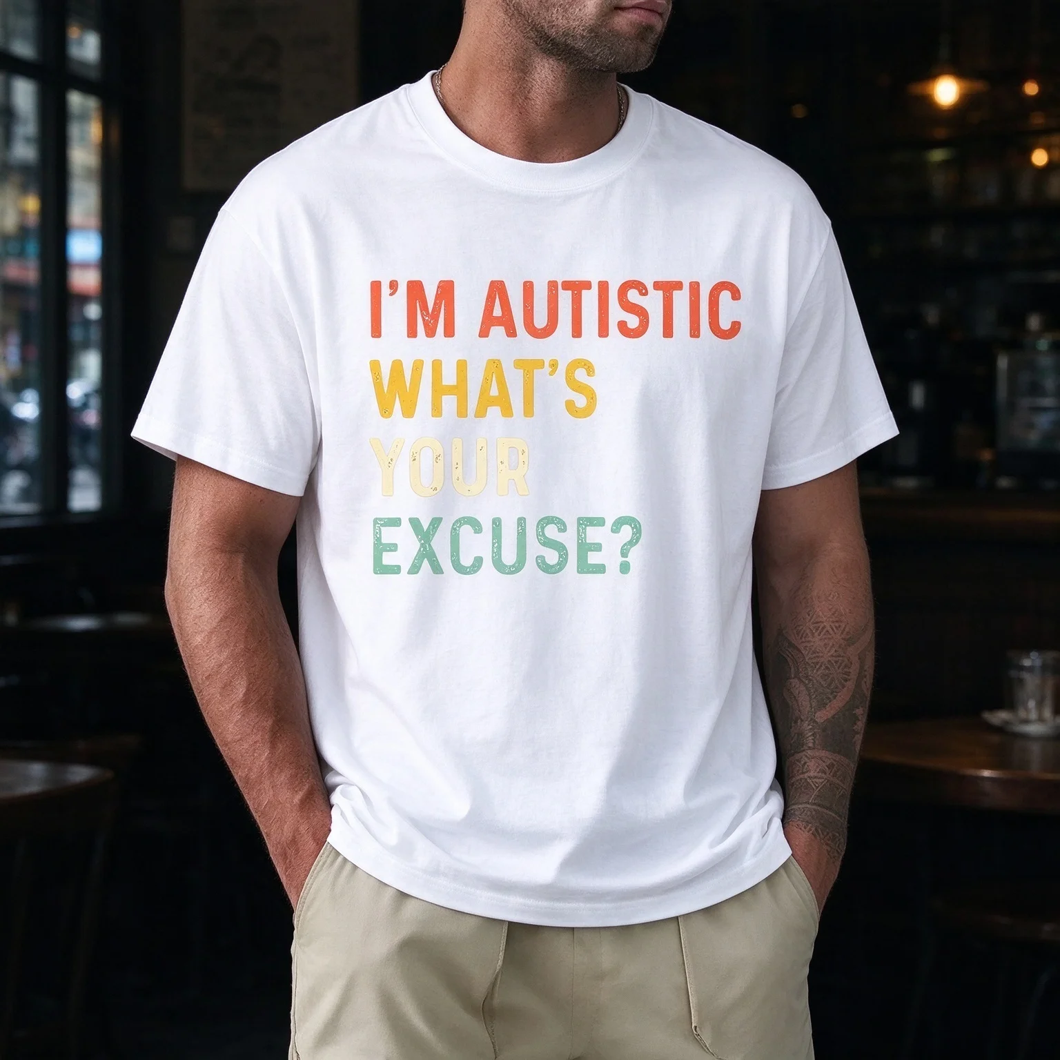 I'M AUTISTIC WHAT'S YOUR EXCUSE? T-Shirt Men Modal Short Sleeve Retro Letter Print Funny Casual Tee