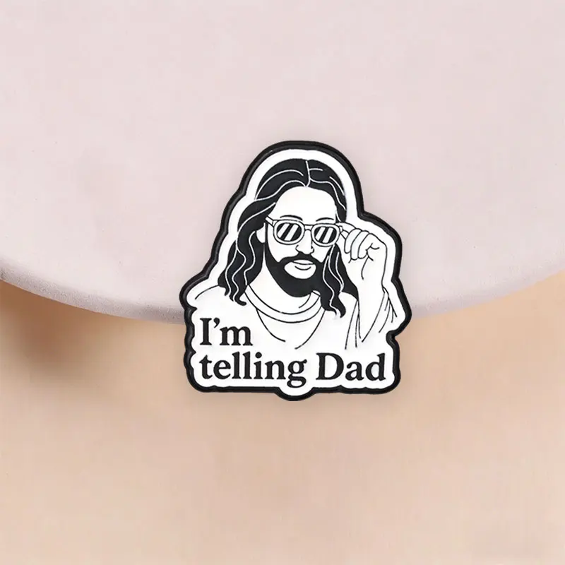 Jesus I'm Telling Dad Enamel Pins Funny Sunglasses God Christian I Saw That Humor Quotes Brooches Lapel Badge Jewelry Gifts