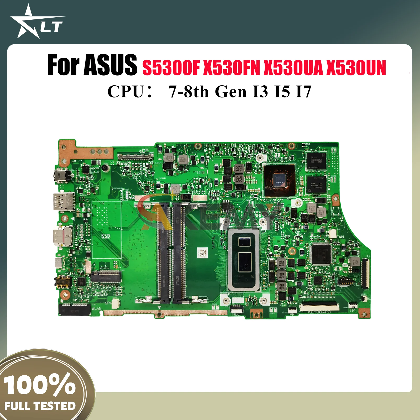 

X530FN Laptop Motherboard For ASUS VivoBook S530F S5300F X530FN K530F X530UA X530UN X530F Notebook Mainboard With I3 I5 I7 CPU