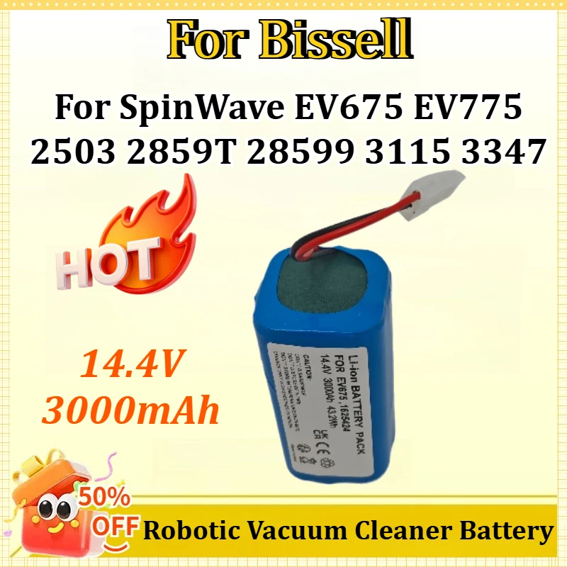 

14.4V 3000mAh Robotic Vacuum Cleaner Battery for Bissell SpinWave EV675 EV775 2503 2859T 28599 3115 3347 Battery