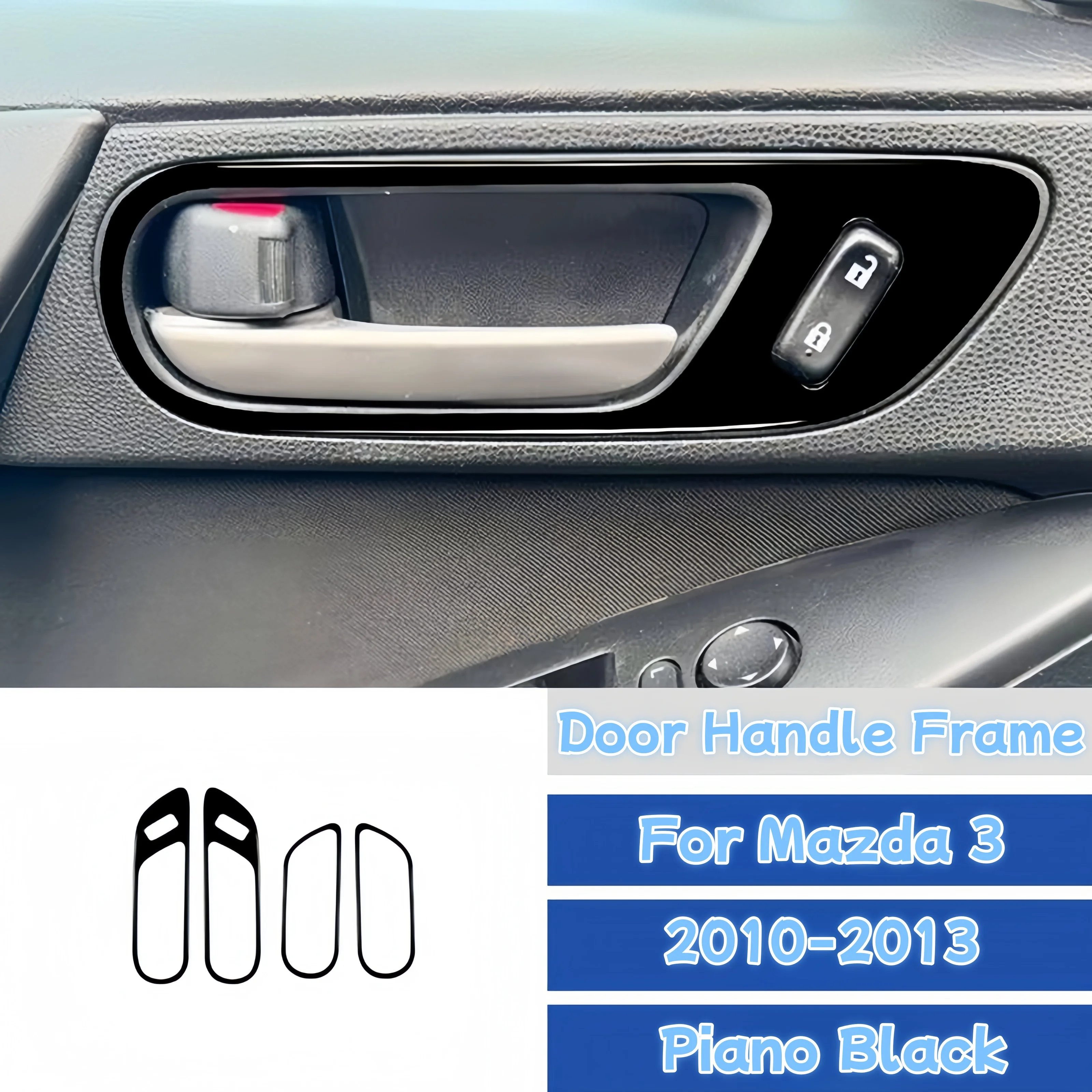 

For Mazda 3 Axela 2010-2013 Piano Black Car Interior Door Handle Frame Trim Cover Decorative Sticker Accesorios Para Auto