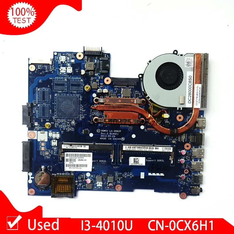 เมนบอร์ดแล็ปท็อป15R 5537 3537แบบใช้แล้วสำหรับ Dell Inspirion I3-4010U PC CN-0CX6H1 LA-9982P VBW01 0CX6H1