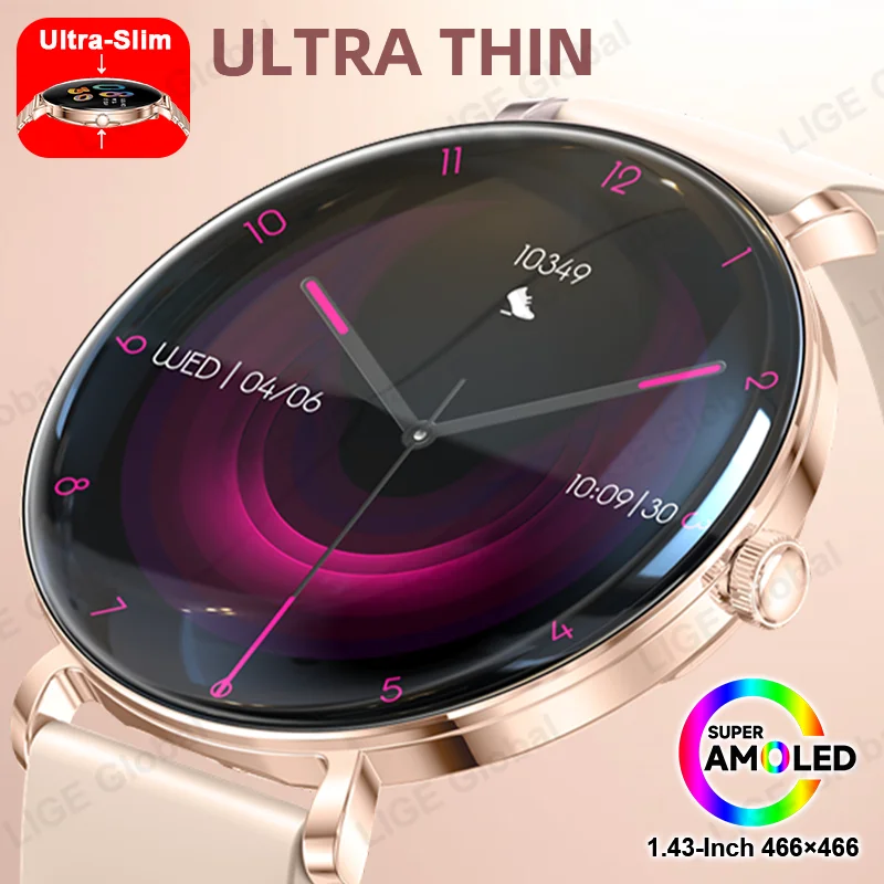 

Смарт-часы LIGE Ultra Thin 2026 для женщин, 1.43" AMOLED-дисплей 466*466, Bluetooth-звонки, настраиваемые циферблаты, браслет, подарок для женщин