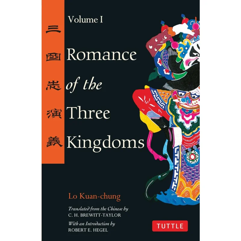 

Romance Of The Three Kingdoms Volume 1 Lo KuanChung Tuttle Publishing 9780804834674 Book