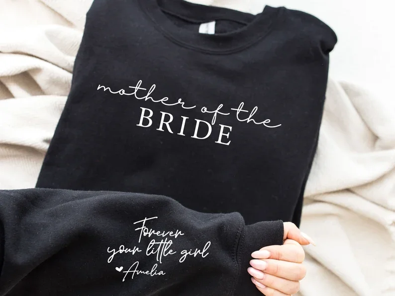 Mother of the Bride Gift from Daughter, Custom Mother of the Bride Gift from Bride, Wedding Mother of the Bride Sweatshirt
