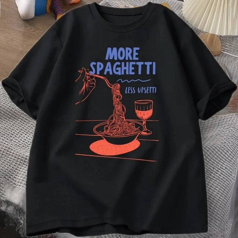 المزيد من السباغيتي أقل Upsetti تي شيرت المرأة المعكرونة تي شيرت الصحة العقلية لا دولتشي فيتا التي شيرت متعة الجرافيك الملابس الجمالية Y2K #2