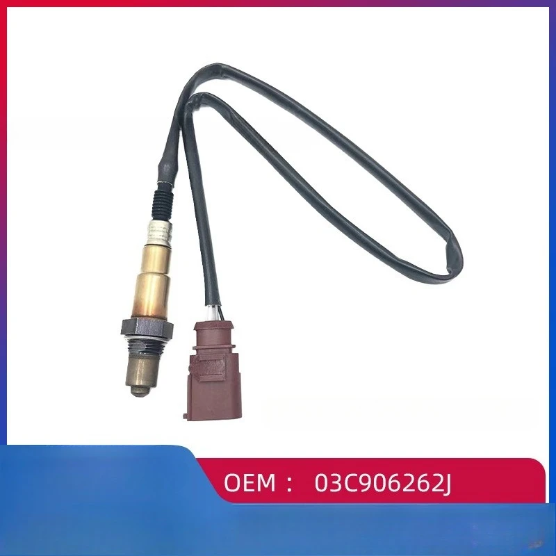

03C906262J Front oxygen sensor for vw Lavida 1.6L Polo power to win Lavida Octavia Crystal Bora 152 1.6L 10-16 Golf 981 1.6L