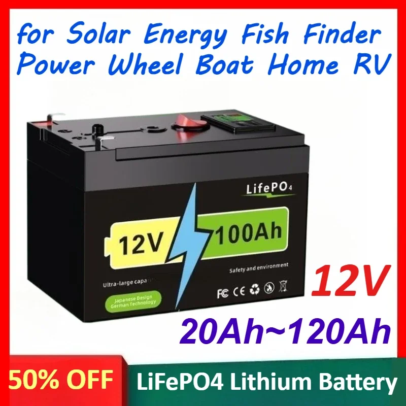 12V 20Ah 40Ah 60Ah 80Ah 100Ah LiFePO4 Lithium Battery for Solar Energy Fish Finder Power Wheel Lighting Boat Home RV Battery