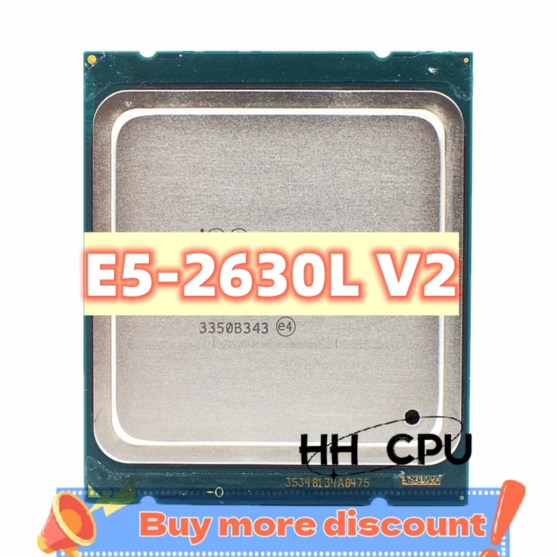 Xeon Processor E5 2630L V2 CPU 2.4GHZ 60W LGA2011 Six Core Server processor e5-2630L V2 E5-2630LV2