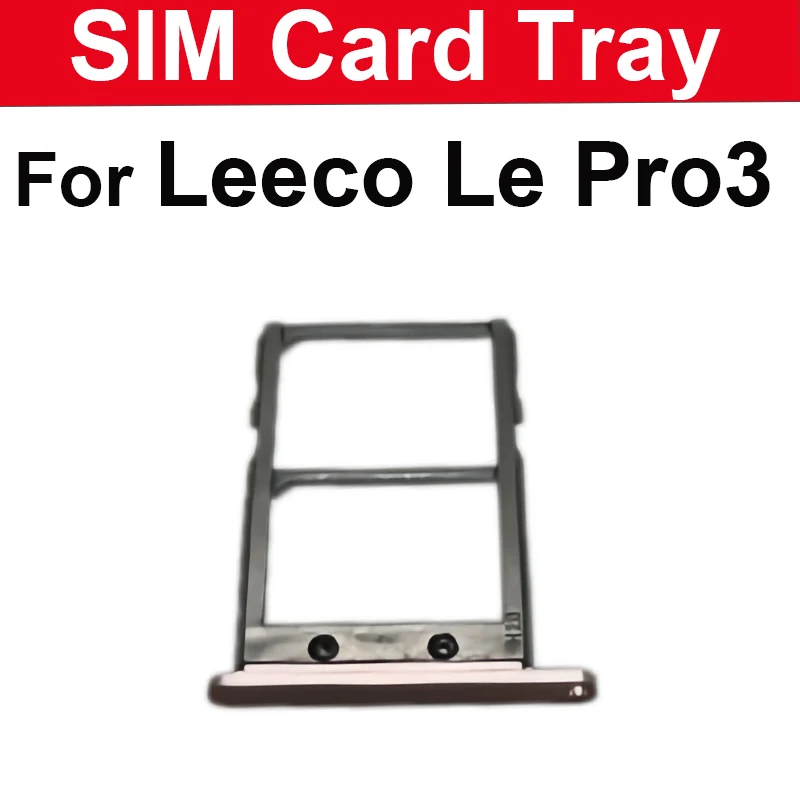 Держатель SIM-карты для Leeco Le Pro 3, адаптер для чтения SIM-карт для смартфонов с одной или двумя SIM-картами, аксессуар для слота SIM-карты