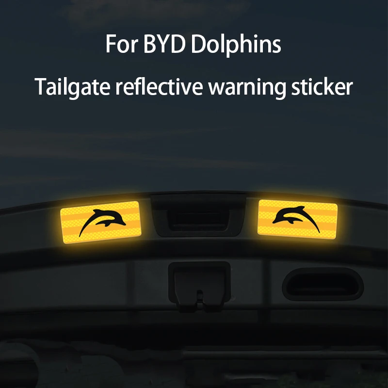 10pcs For BYD Dolphin 2024 2023 2022 car door reflective warning sticker tailgate bright Stickers car interior accessories