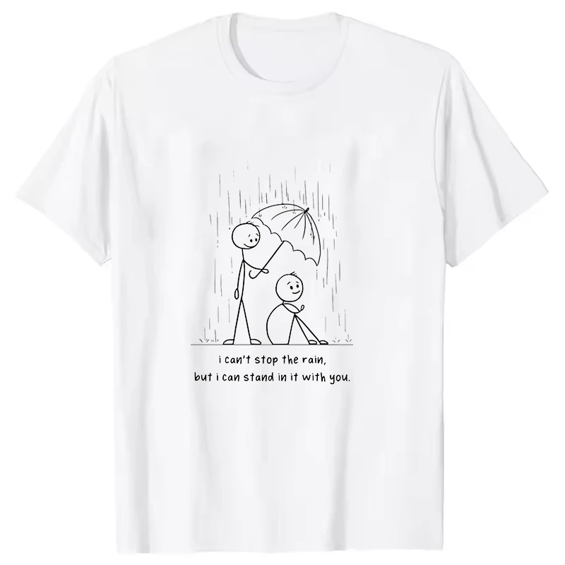 I Can’t Stop the Rain T-Shirt Men Women Fashion Harajuku T Shirt Summer Cool Short Sleeve Hip Hop Top Tee Funny Unisex Tops