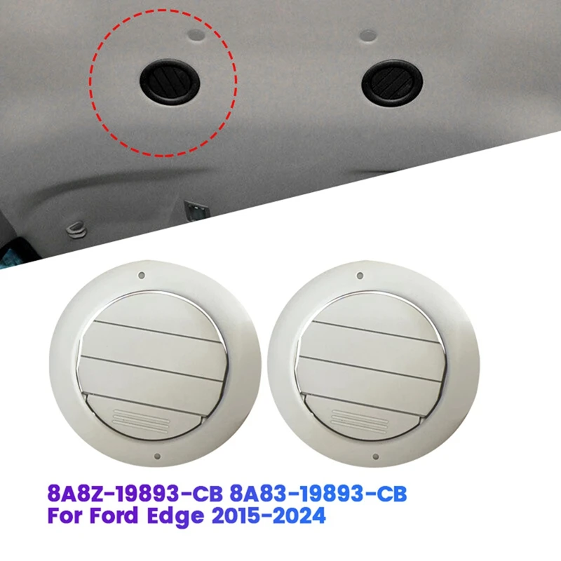 2pcs תקרת רכב גג AC אוורור אוויר חום 8a8z-19893-cb 8a8z19893-cb עבור פורד קצה 15-24 חוקר ליניארי mkt 8a8z19893ca חלקים