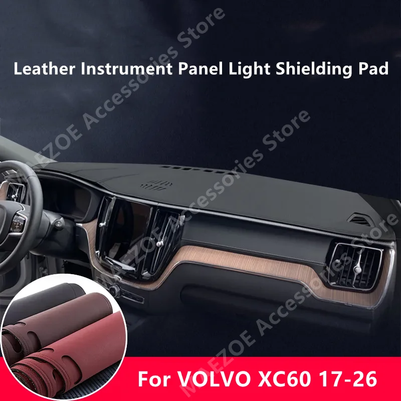 

Для VOLVO XC60 17-26: Кожаная накладка для защиты приборной панели от света, аксессуары для модификации и декора интерьера автомобиля