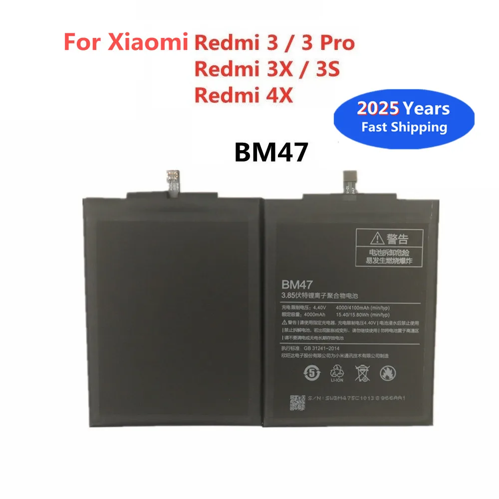 2025 Years BM47 Battery For Xiaomi Hongmi Redmi 3Pro 3 Pro 3S 3X 4X Phone Battery Bateria 4100mAh Fast Shipping