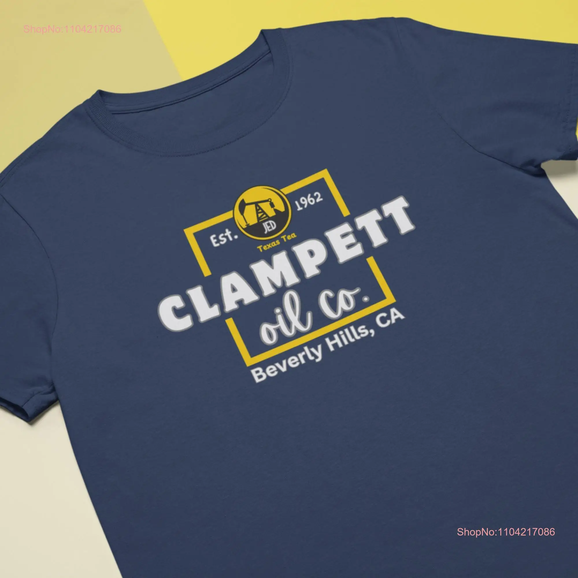 Clampett Oil Company T shirt long or short sleeves