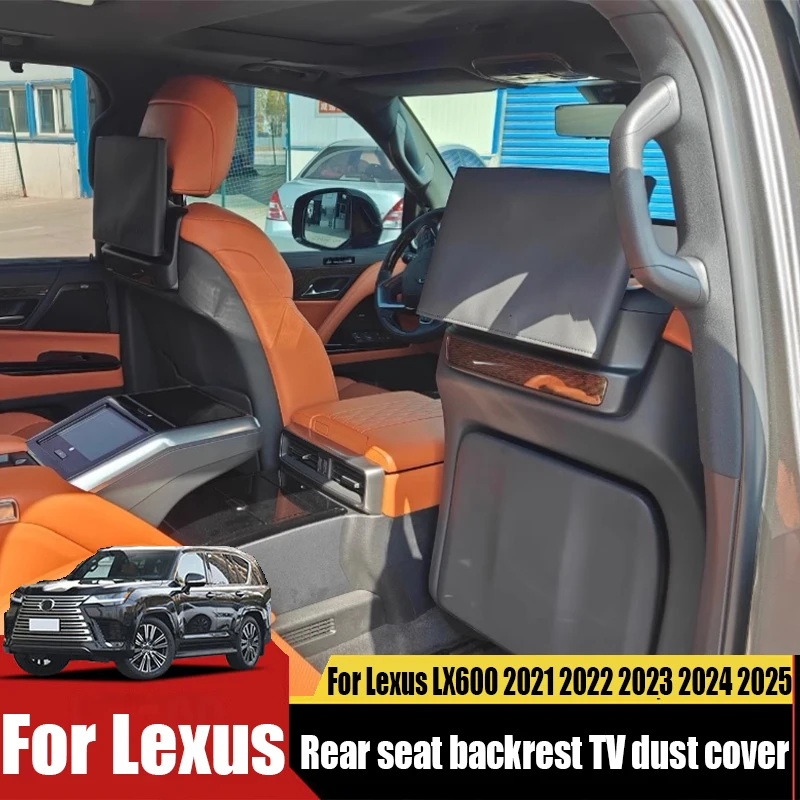 For Lexus LX600 2021 2022 2023 2024 2025 rear seat backrest TV dust cover TV protective cover automotive interior products