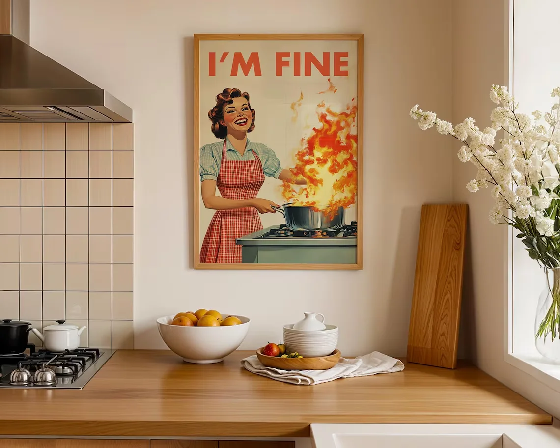 Impresión de cocina retro, cartel divertido de los años 50, arte de cocina vintage, decoración de cocina humorística, ideas de regalos de arte de pared retro, impresión de "I'm Fine"