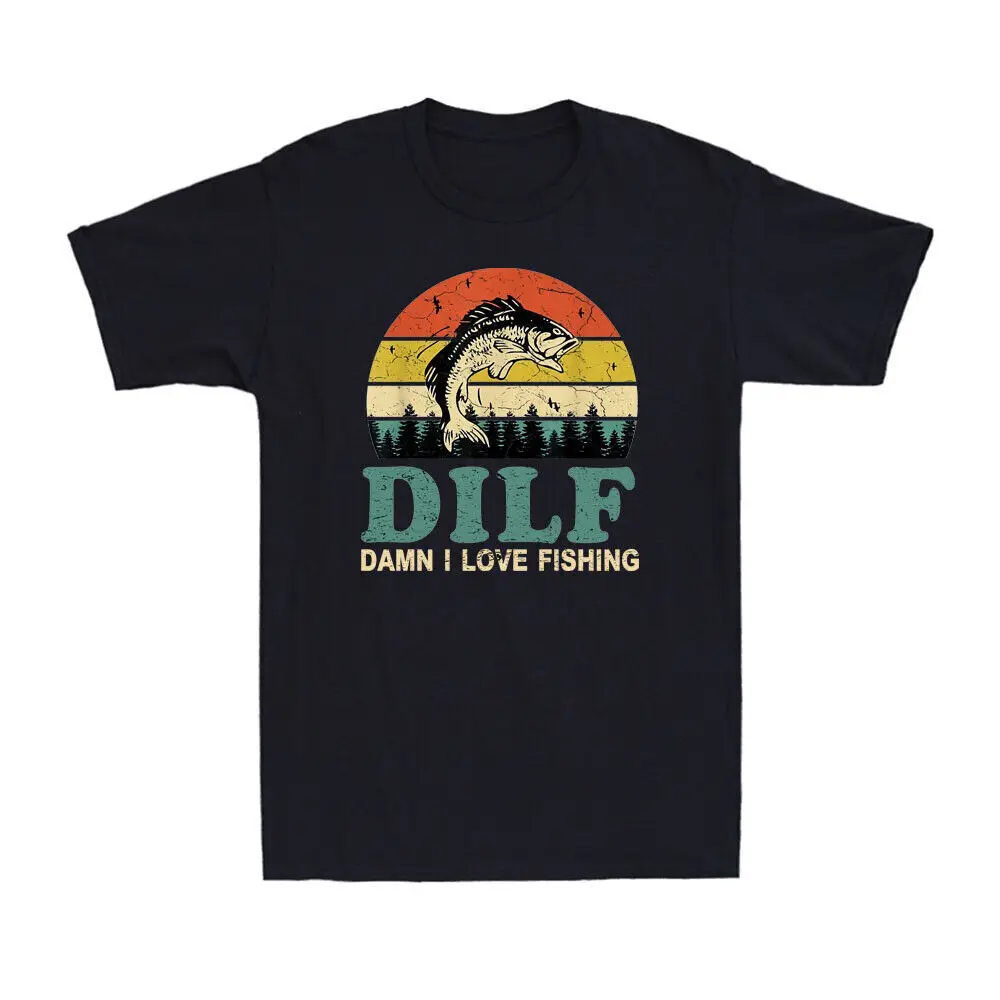 Dilf-Damn I Love Fishing Funny Fishing Saying Fishermen Vintage Men's T-Shirt