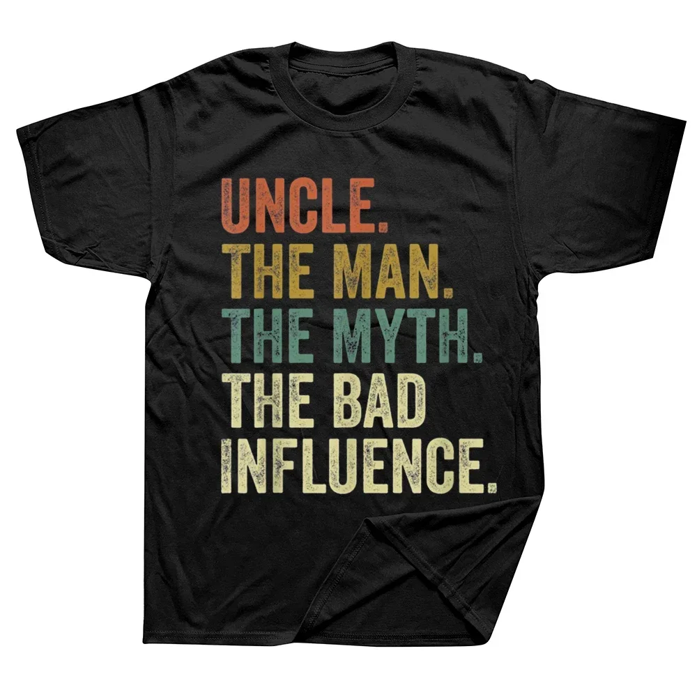 Funny Vintage Fun Uncle Man Myth Bad Influence T Shirts Streetwear Short Sleeve Birthday Gifts Summer Style T-shirt Men