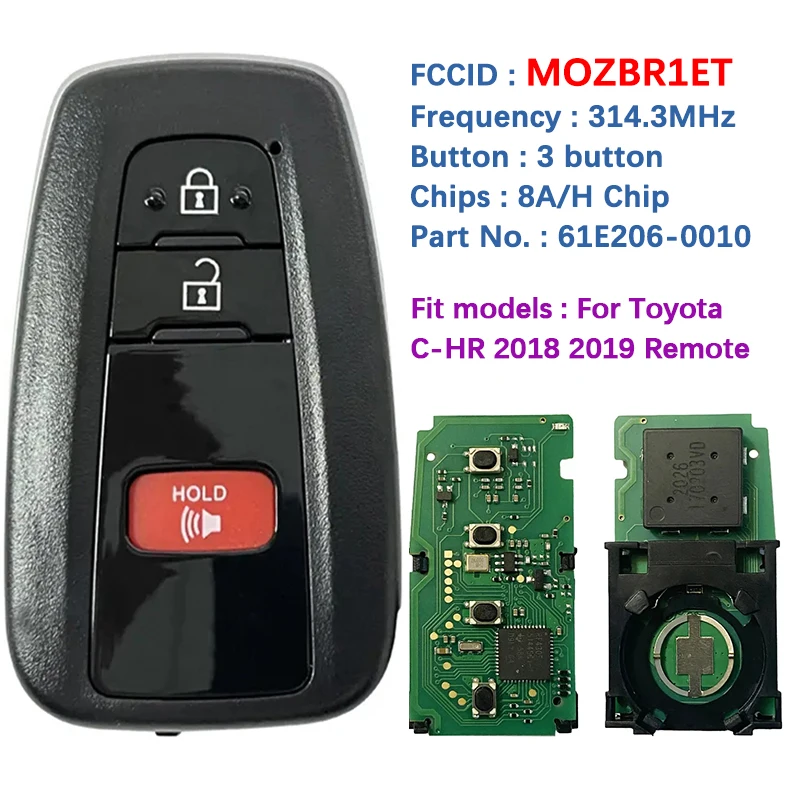 CN007181 Aftermarket 3 Buttons Smart Proximity Remote Key Fob With 314.3MHz 8A Chip For Toyota C-HR 2018 2019 FCC MOZBR1ET BR1ET