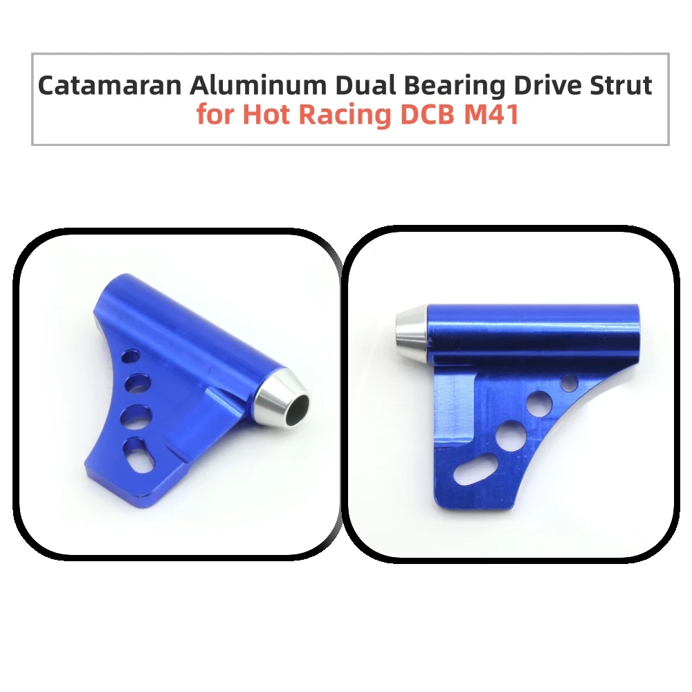 For Hot Racing DCB M41 Blue Catamaran Aluminium Alloy Dual Bearing Drive Strut RC Ship Accessories