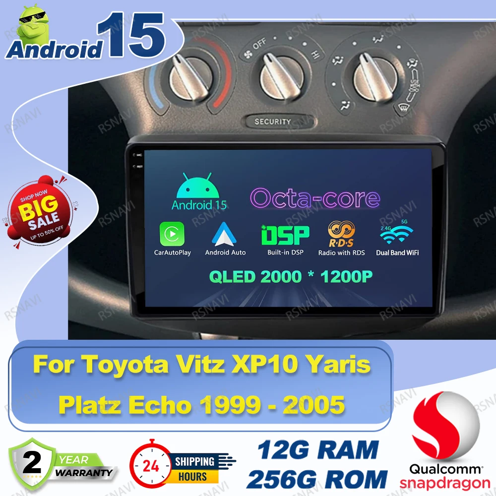 

Автомобильный радиоприемник Android 15 для Toyota Vitz XP10 Yaris Platz Echo 1999-2005 5G WIFI WIFI+ 4G LTE Viedo Player AUTO Wireless 8-ядерный BT