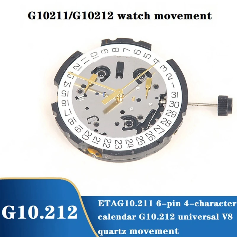 

G10.212 Movement ETA G10.211 Single Calendar 4-Point 6-Pin G10.212 Universal V8 Quartz Watch Movement Replacement Accessories