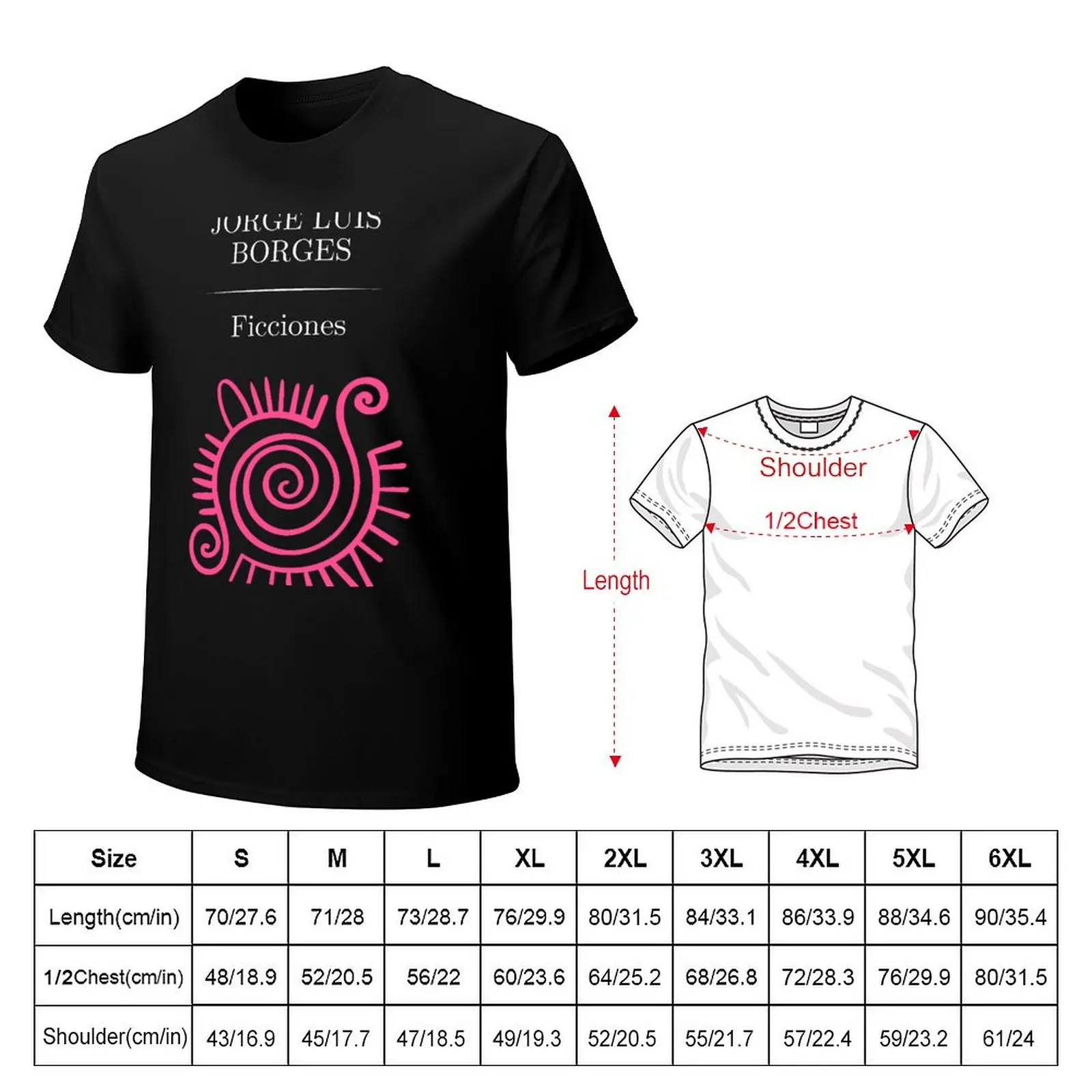 Ficciones II por Jorge Luis Borges T-Shirt cotton t-shirt plain for man package T-Shirt