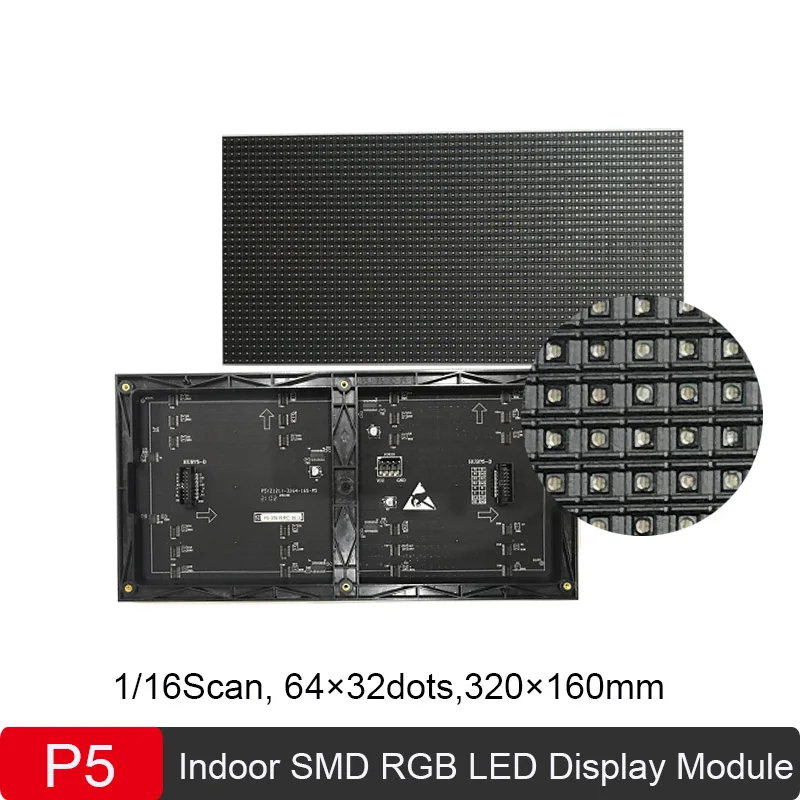 

P5 Indoor RGB LED Screen Module 320*160mm 1/16Scan 3-in-1 SMD2121 LED Advertisement Display Module 64*32dot Full Color LED Panel