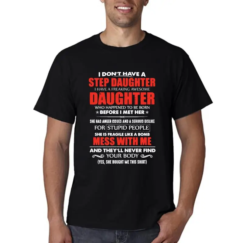 I Don't Hove o Step Doughter I Hove owesome Doughter Shirt