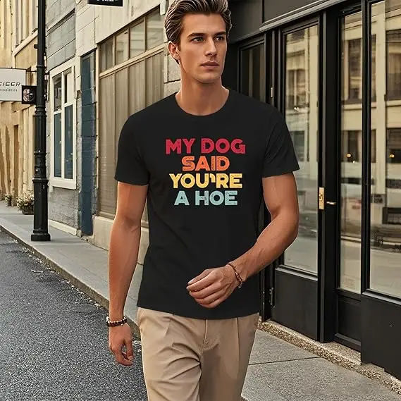 �Mein Hund hat gesagt: Du bist eine Schlampe“ – Grafik-T-Shirt für Damen und Herren, Y2K, lustig, „Don't Let The Old Man in Us“-Flaggen-Spruch-T-Shirt, Neuheit, Geschenk, Oberteile – Detail 15